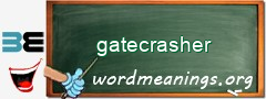 WordMeaning blackboard for gatecrasher